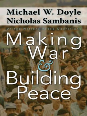 cover image of Making War and Building Peace